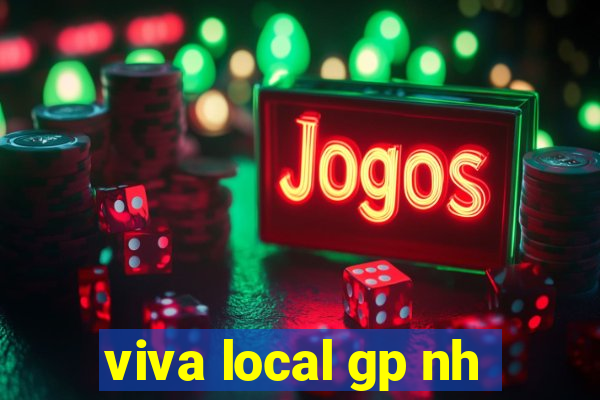 viva local gp nh